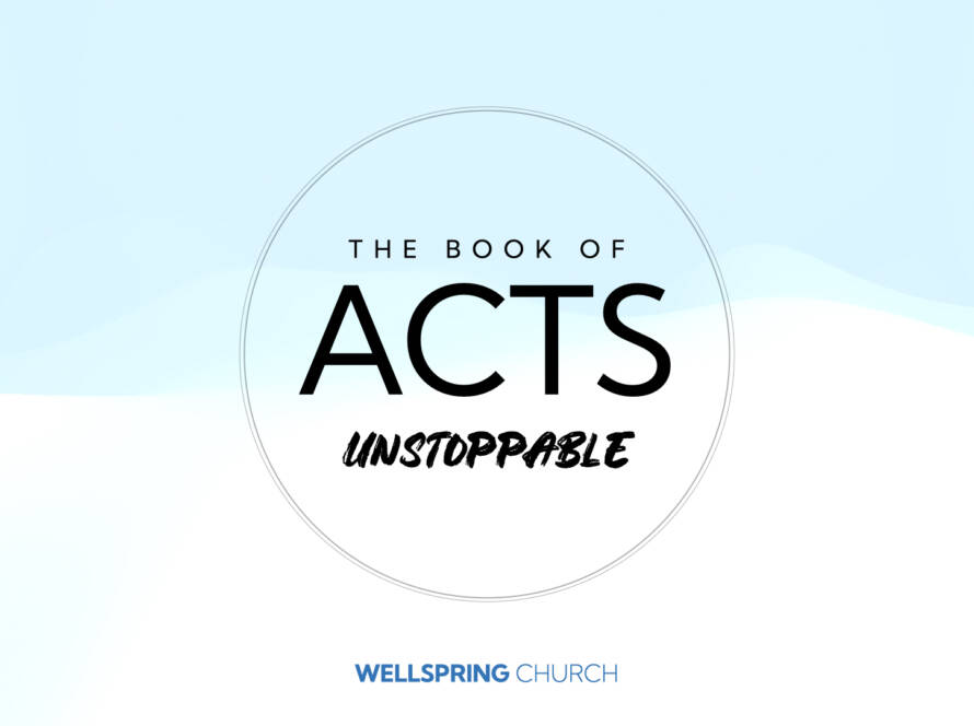 The book of acts : unstoppable