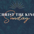 Christ the King