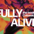 Fully Alive by the Gospel