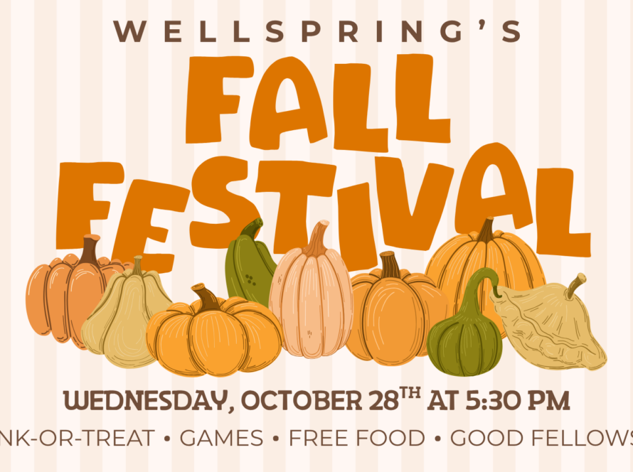 Wellspring Church Fall Festival promotional graphic.